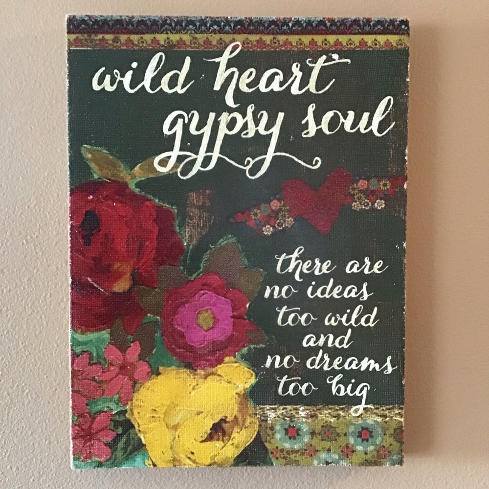 FINAL SALE Wild Heart Gypsy Soul Wall Decor (16”x12”)